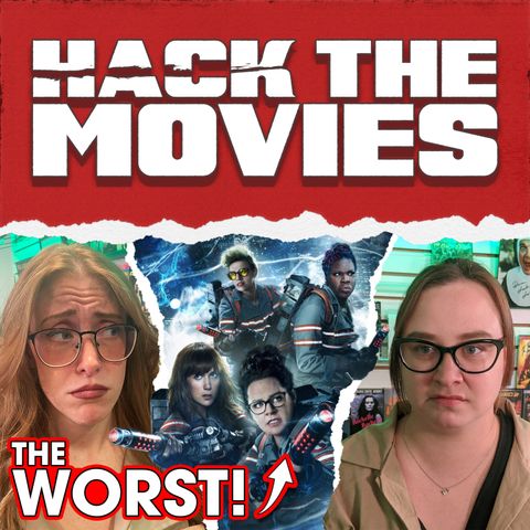 Ghostbusters (2016) is THE WORST! - Hack The Movies (#97)