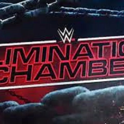 Episode #57: The Good, The Sad, and The Chamber That Eliminated Me From WWE