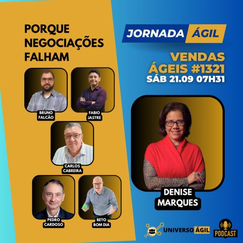 #JornadaÁgil EP1321 #VendasÁgeis Porque uma Negociação Falha