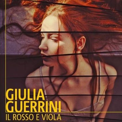 Giulia Guerrini "Il rosso e il viola"