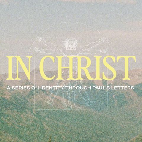 In Christ: New Identity - Who am I?