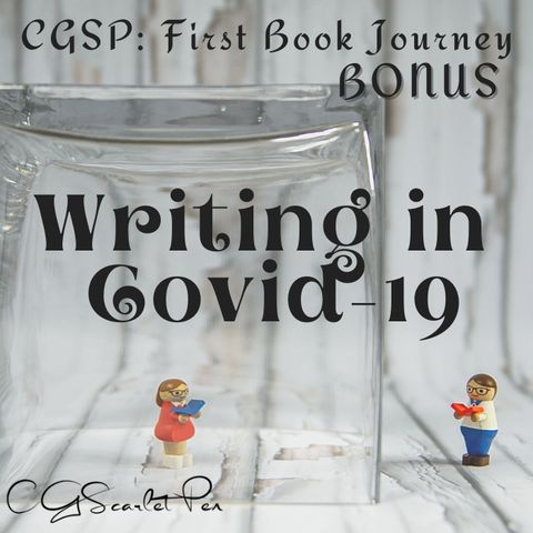 Writing During Covid (BONUS)