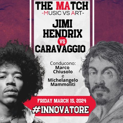 The Match 001 - Jimi Hendrix vs Caravaggio