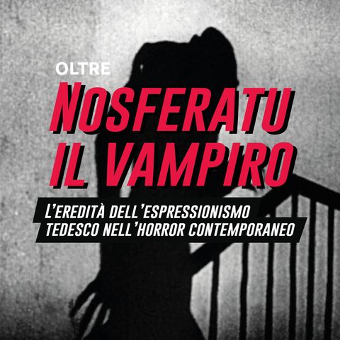 09. Nosferatu il Vampiro