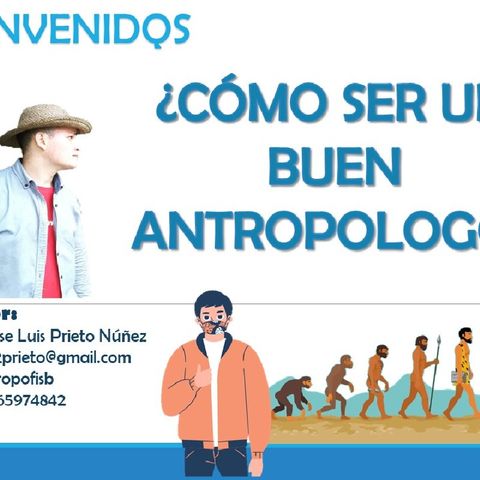 Episodio 2 - Diario de un estudiante de Antropología El podcast de José Luis Prieto Nuñez