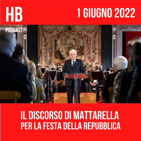 Il discorso di Mattarella per la Festa della Repubblica