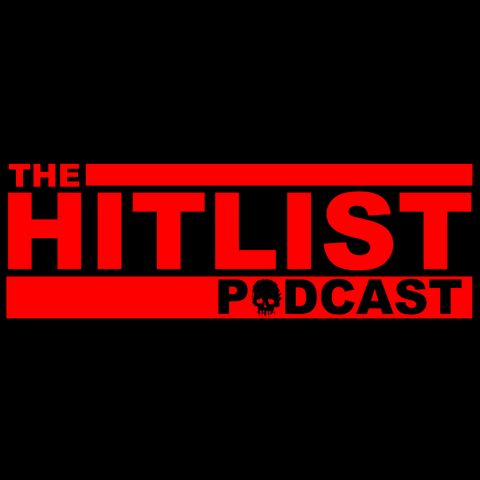 Episode 84 | The Hitlist: Episode 6 Power Rankings