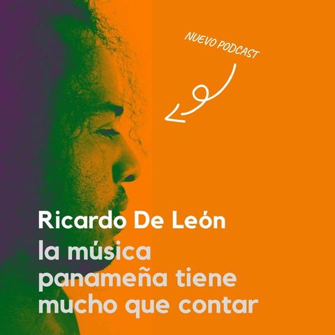 Ricardo De León: la música panameña tiene mucho que contar