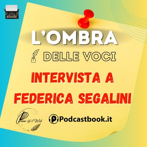 Intervista a Federica Segalini, l'allenatrice di voci scritte