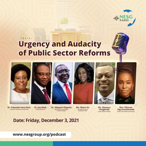 Urgency And Audacity Of Public Sector Reforms