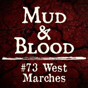 73: West Marches