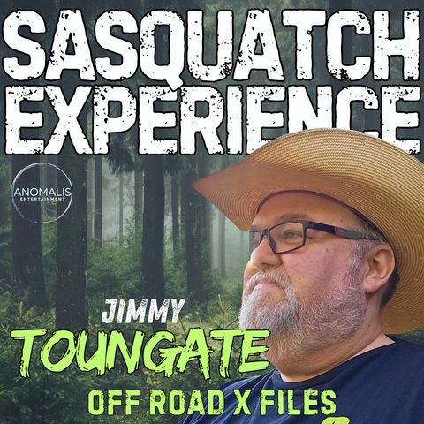 EP 130: Offroad X-Files w/ Jimmy Toungate