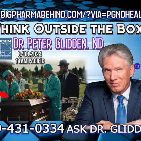 Dr Peter Glidden Live 8.08.2024