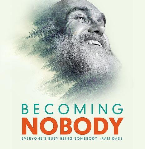Becoming Nobody, New Film on Ram Dass
