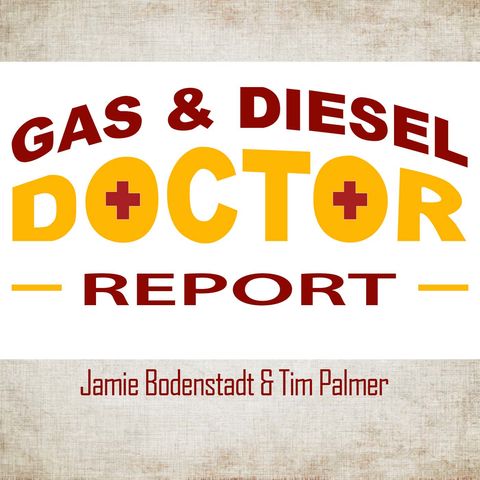 The  Gas & Diesel Doc Report 4-18-19
