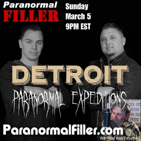 Detroit Paranormal Expeditions On Filler