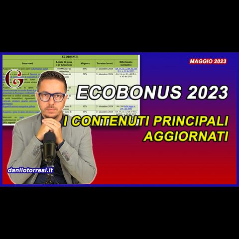 ECOBONUS aggiornamento 2023: le novità essenziali dal Dossier Parlamentare aggiornato