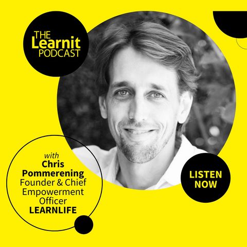 #13 Christopher Pommerening, Learnlife: A future of education without teachers, classrooms or schools