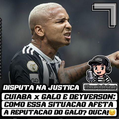 Caso Cuiabá x Galo e Deyverson