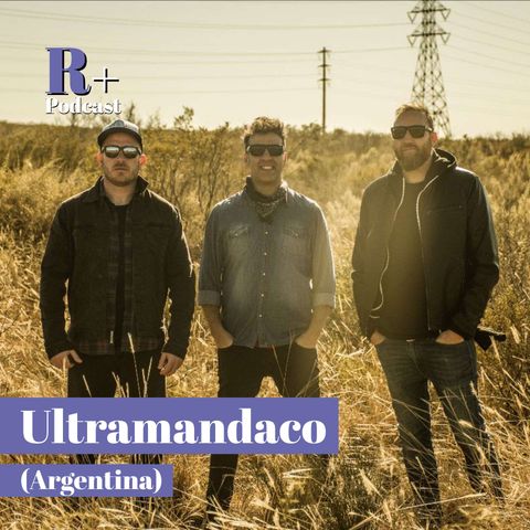 Entrevista Ultramandaco (Mendoza, Argentina)