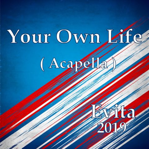 Your Own Life