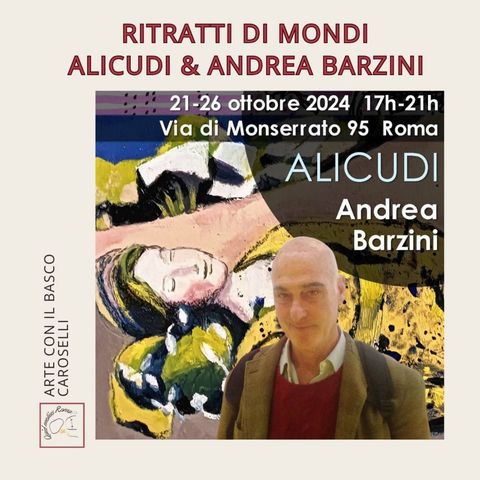 Ritratti di mondi: Alicudi e Andrea Barzini