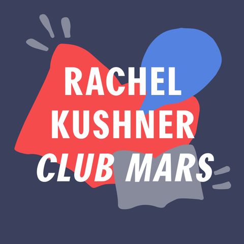 #6 - Niet voor op je nachtkastje | 'Club Mars' - Rachel Kushner