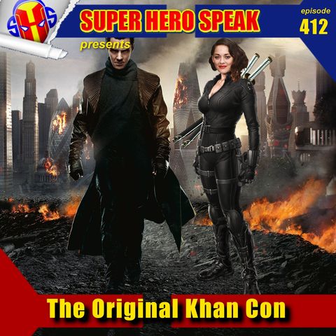 #412: The Original Khan Con