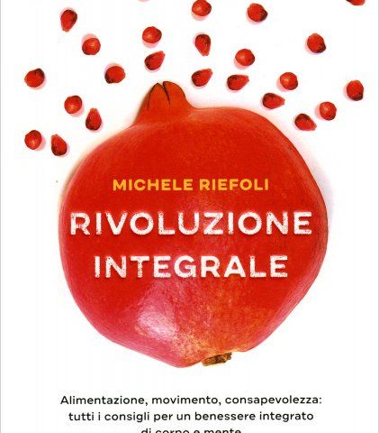 Michele Riefoli "Rivoluzione integrale"