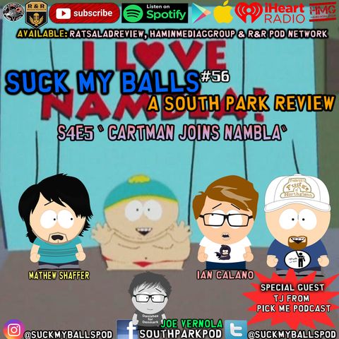 SMB #56 - S4E5 Cartman Joins Nambla - Guest TJ from PickMe Podcast!