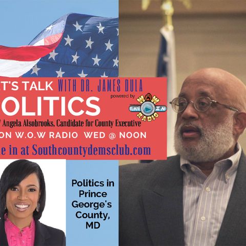 LTP with Dr. James Dula -  States Attorney, Angela Alsobrooks, Candidate for County Executive
