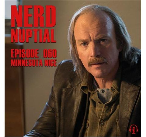 Episode 060 - Minnesota Nice