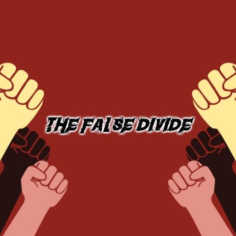 The False Divide!