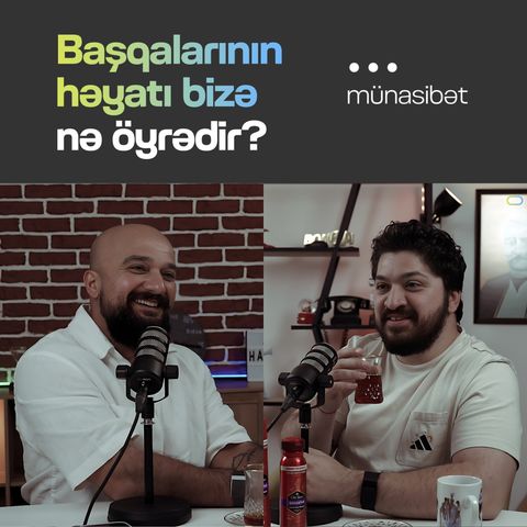 Başqalarının həyatı bizə nə öyrədir? | Münasibət | Söhbətgah