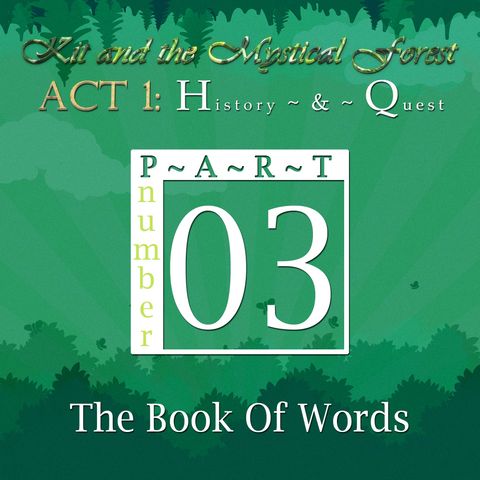Part 3: The Book Of Words (Remastered)