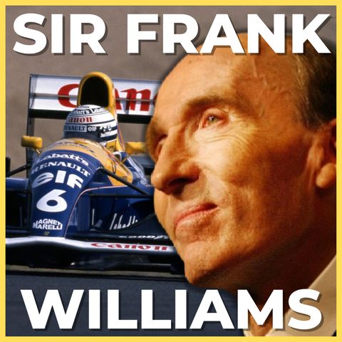 FRANK WILLIAMS - Una vita in FORMULA 1