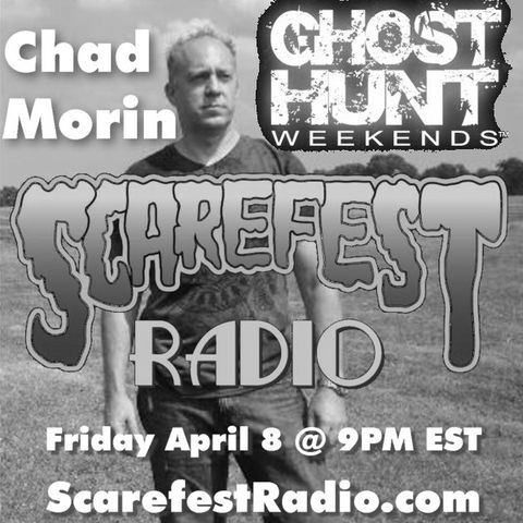 Chad Morin Of Ghost Hunt Weekends SF9 E19