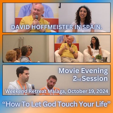 David Hoffmeister in Spain - 2nd. Session - Movie Evening - Weekend Retreat, Malaga, October 19, 2024