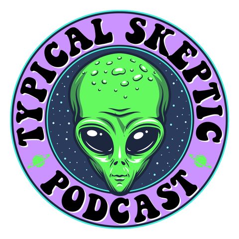 Mike Martins Portal & Astral Adventures, Tribute to Paul Eno - Typical Skeptic Podcast 1172