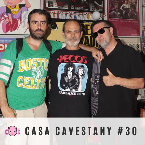 Casa Cavestany #30: "No toques mis cosas" con Jesús Horror e Iñaki Dominguez