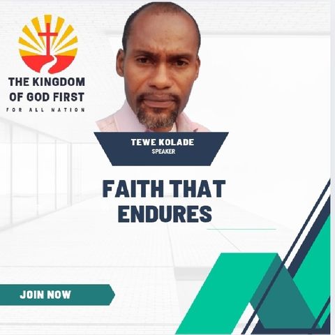 FAITH THAT ENDURES