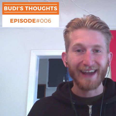 Budi's Thoughts #006: Good Artist Management, Record Label Deals & How To Find Artists