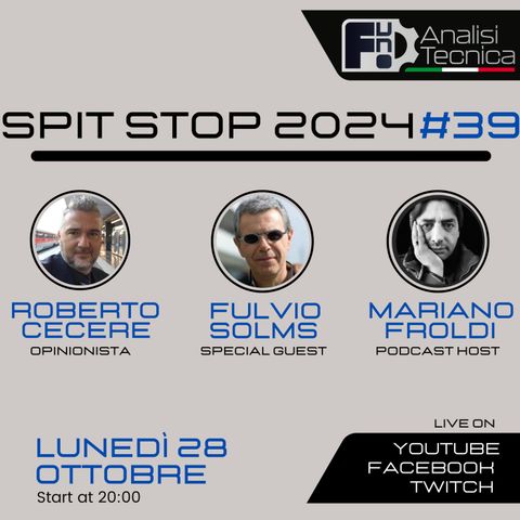 Spit Stop 2024 - Puntata 39 - LIVE con Fulvio Solms