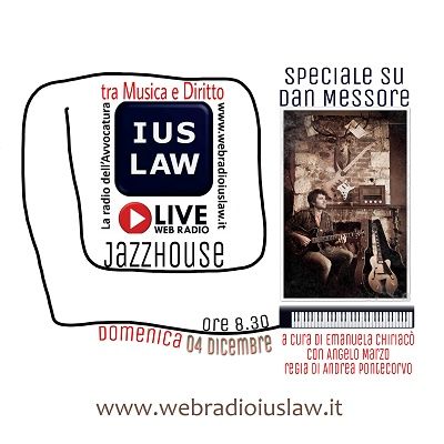 Jazz House – Tra Musica e Diritto - Con Dan Messore