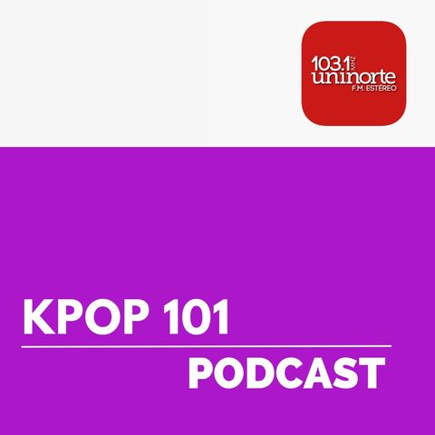 KPOP 101 :: Lanzamiento de la nueva sección