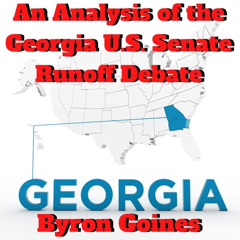 An Analysis of the Georgia U.S. Senate Runoff Debate