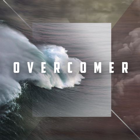Overcomer Week 2