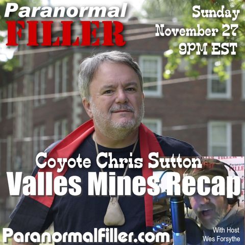 Chris Sutton: Valles Mines Investigation On Filler