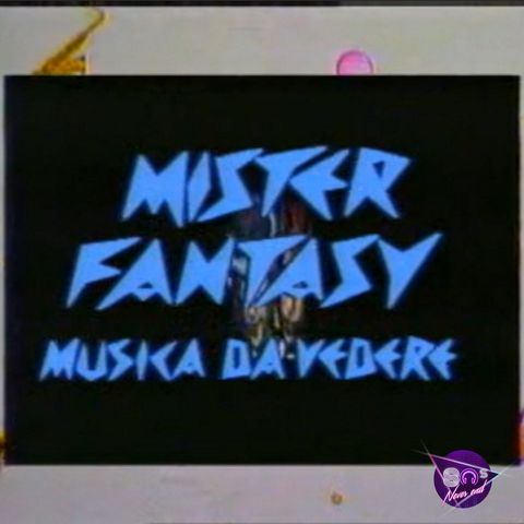 Le grandi trasmissioni musicali degli anni '80: la storia di Mister Fantasy
