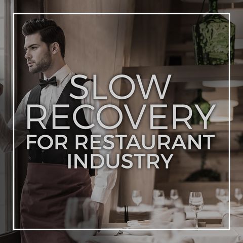 112. Slow Recovery For The Restaurant Industry